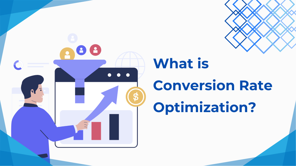 Conversion Rate Optimization: Definitions and Key Concepts in CRO